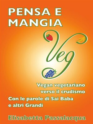 cover image of Pensa e mangia Veg